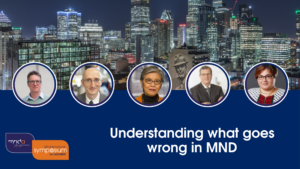 Text reads: Understanding what goes wrong in MND